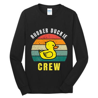 Rubber Duckie Crew Funny Rubber Duck Tall Long Sleeve T-Shirt