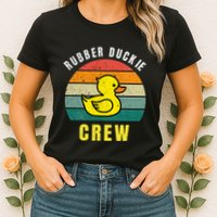 Rubber Duckie Crew Funny Rubber Duck Womens T-Shirt