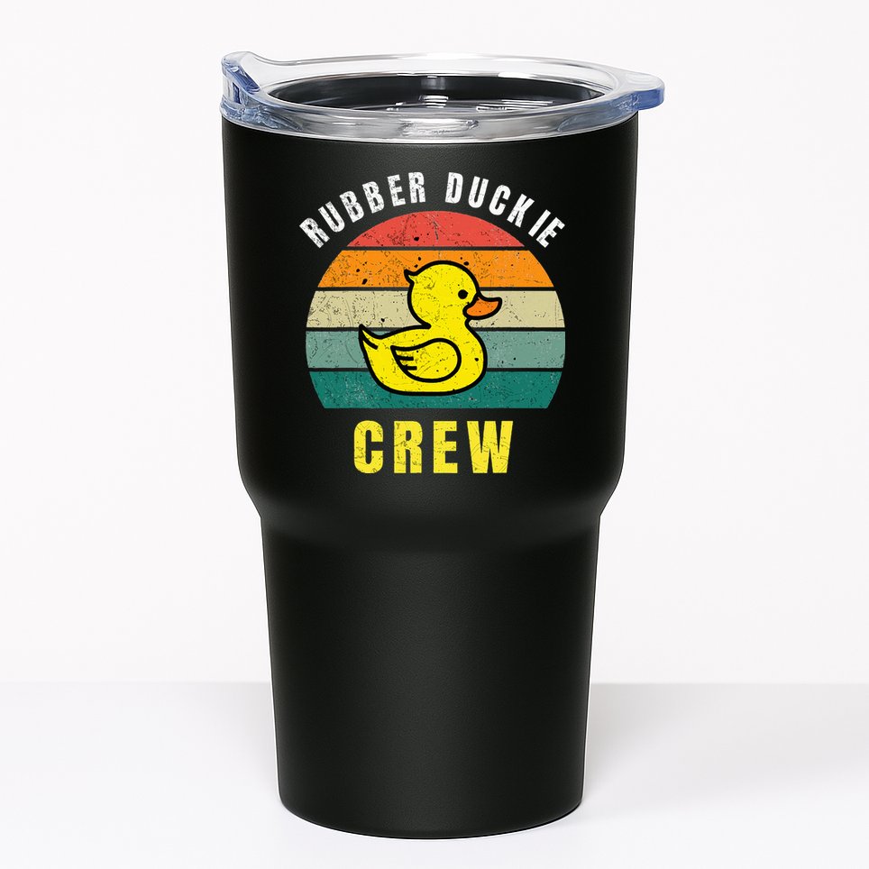 Rubber Duckie Crew Funny Rubber Duck Tumbler