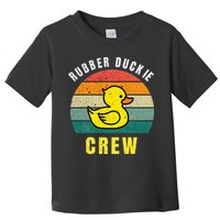 Rubber Duckie Crew Funny Rubber Duck Toddler T-Shirt