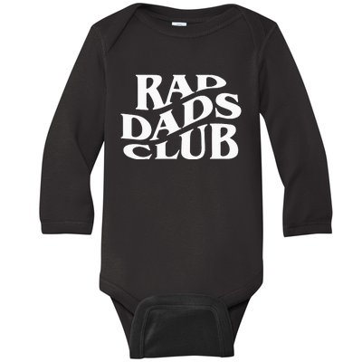 Rad Dads Club Funny FatherS Day Rad Dad Baby Long Sleeve Bodysuit