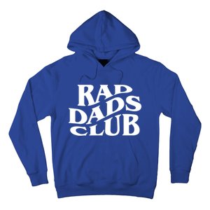 Rad Dads Club (Front+Back) Funny FatherS Day Rad Dad Gift Hoodie