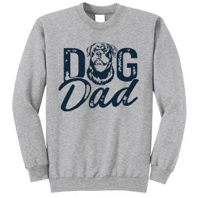 Rottweiler Dog Dad Rottie Tall Sweatshirt