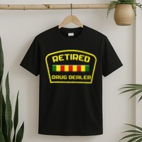 Retired Drug Dealer Funny Recovery T-Shirt