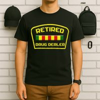 Retired Drug Dealer Funny Recovery T-Shirt