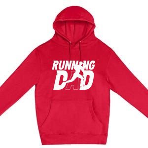 Running Dad Daddy Father Jogging Papa Father's Day Premium Pullover Hoodie