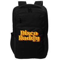 Retro Disco Daddy Funny Vintage 70S Party Matching Costume Impact Tech Backpack