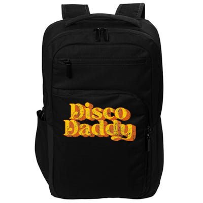 Retro Disco Daddy Funny Vintage 70S Party Matching Costume Impact Tech Backpack