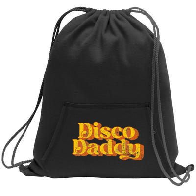 Retro Disco Daddy Funny Vintage 70S Party Matching Costume Sweatshirt Cinch Pack Bag