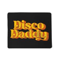 Retro Disco Daddy Funny Vintage 70S Party Matching Costume Mousepad