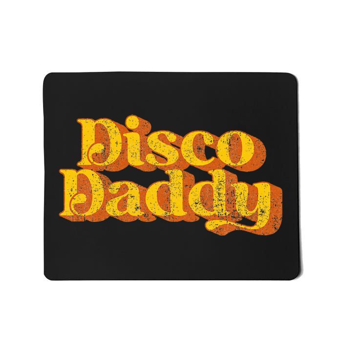 Retro Disco Daddy Funny Vintage 70S Party Matching Costume Mousepad