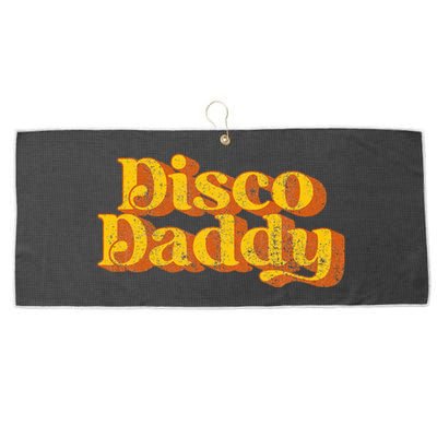 Retro Disco Daddy Funny Vintage 70S Party Matching Costume Large Microfiber Waffle Golf Towel