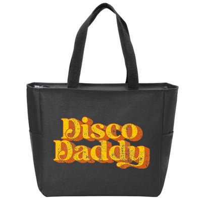 Retro Disco Daddy Funny Vintage 70S Party Matching Costume Zip Tote Bag