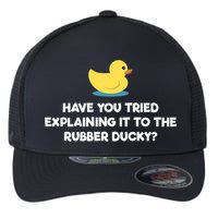 Rubber Duck Debugging Funny Explaining Programmer Coder Gift Flexfit Unipanel Trucker Cap
