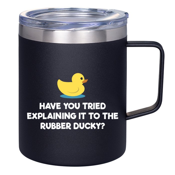 Rubber Duck Debugging Funny Explaining Programmer Coder Gift 12oz Stainless Steel Coffee Mug