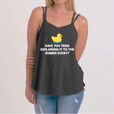 Rubber Duck Debugging Funny Explaining Programmer Coder Gift Women's Strappy Tank