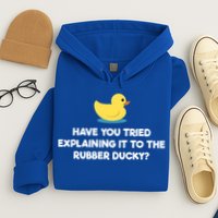 Rubber Duck Debugging Funny Explaining Programmer Coder Gift Hoodie