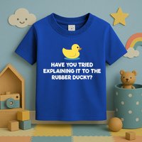 Rubber Duck Debugging Funny Explaining Programmer Coder Gift Toddler T-Shirt