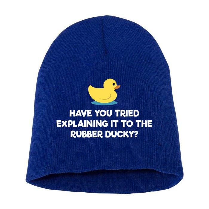 Rubber Duck Debugging Funny Explaining Programmer Coder Gift Short Acrylic Beanie