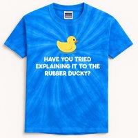 Rubber Duck Debugging Funny Explaining Programmer Coder Gift Kids Tie-Dye T-Shirt