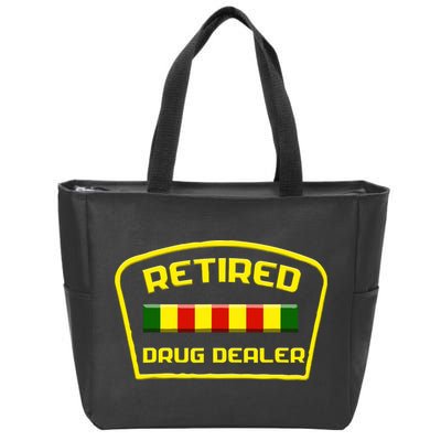 Retired Drug Dealer Funny Zip Tote Bag