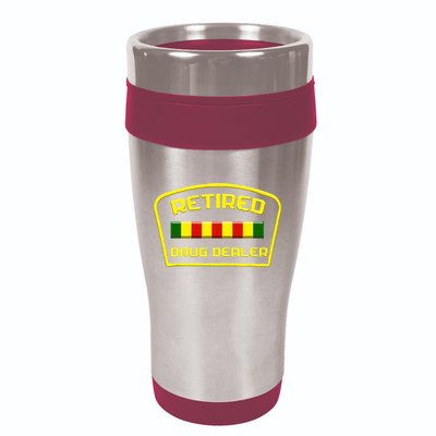 Retired Drug Dealer Funny 16oz Travel Tumbler