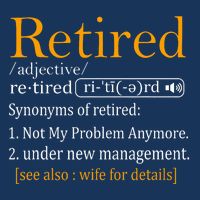 Retired Definition Dad Funny Retirement Party Infant Baby Jersey Bodysuit