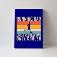 Running Dad Design For Father Day Marathon Runner Great Gift Canvas