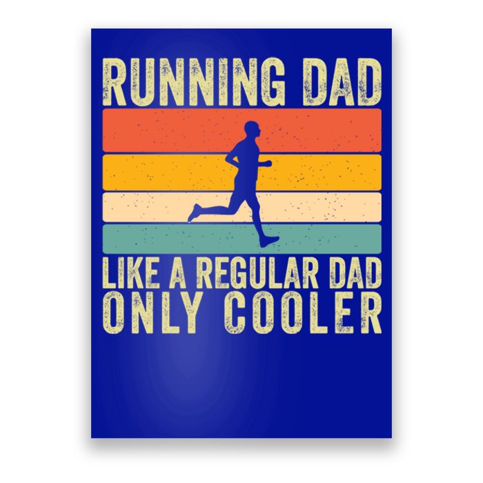 Running Dad Design For Father Day Marathon Runner Great Gift Poster