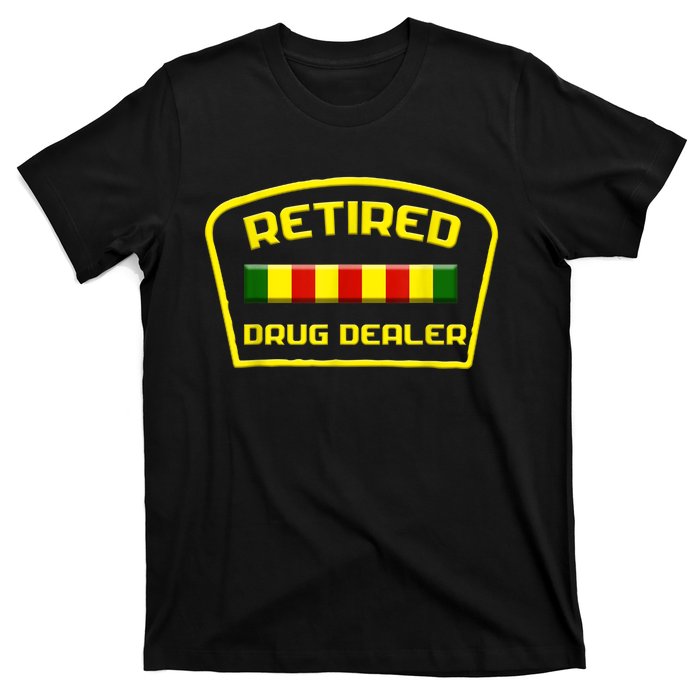 Retired Drug Dealer Funny Recovery  T-Shirt