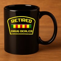 Retired Drug Dealer Funny Recovery  11oz C Handle Ceramic Mug