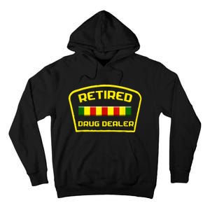 Retired Drug Dealer Funny Recovery  Tall Hoodie