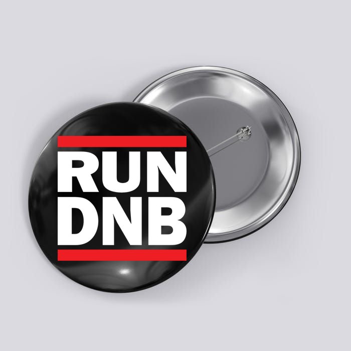 RUN DnB Drum And Bass Button