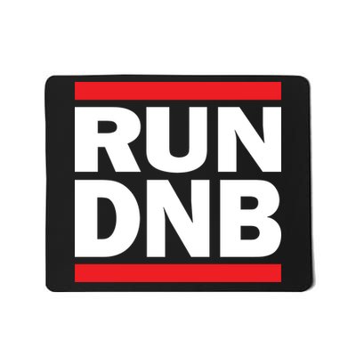 RUN DnB Drum And Bass Mousepad