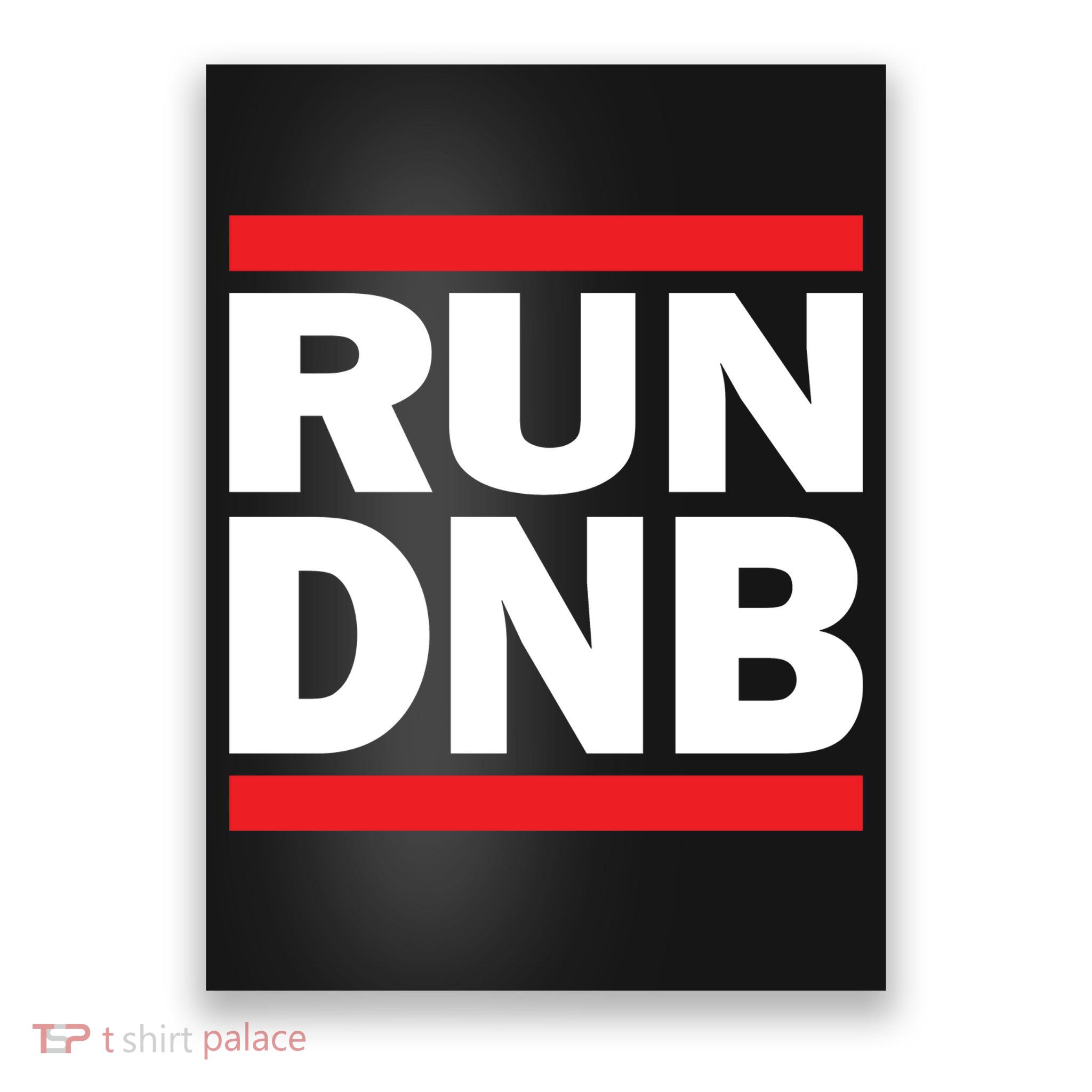 RUN DnB Drum And Bass Poster