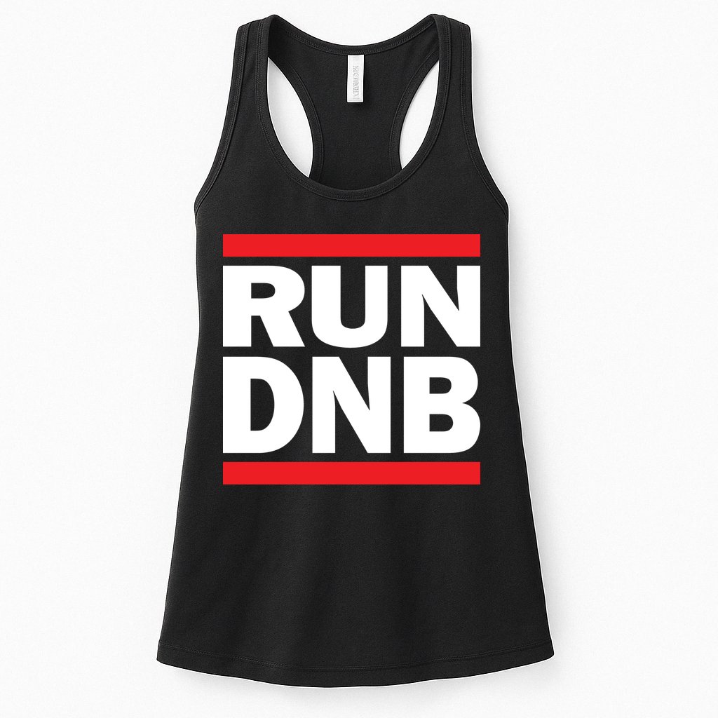 RUN DnB Drum And Bass Womens Tank Top