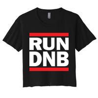 RUN DnB Drum And Bass Women's Crop Top Tee