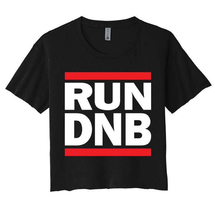 RUN DnB Drum And Bass Women's Crop Top Tee