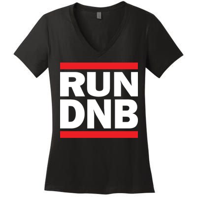 RUN DnB Drum And Bass Women's V-Neck T-Shirt