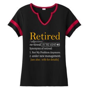 Retired Definition Dad Funny Retirement Party Ladies Halftime Notch Neck Tee