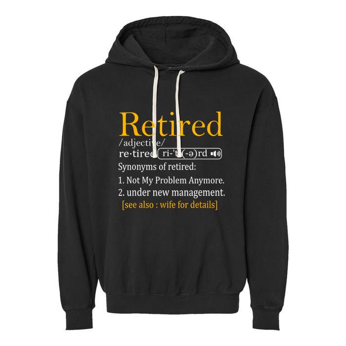 Retired Definition Dad Funny Retirement Party Garment-Dyed Fleece Hoodie