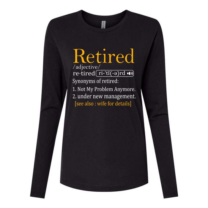 Retired Definition Dad Funny Retirement Party Womens Cotton Relaxed Long Sleeve T-Shirt