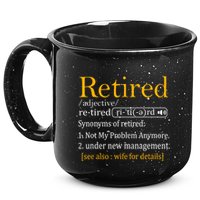 Retired Definition Dad Funny Retirement Party 15oz Campfire Ceramic Mug