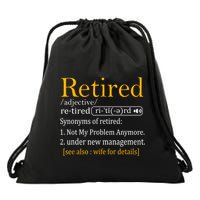 Retired Definition Dad Funny Retirement Party Drawstring Bag