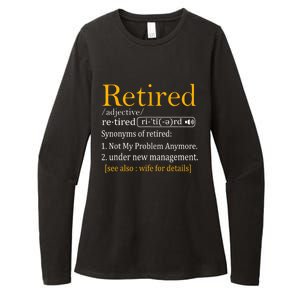 Retired Definition Dad Funny Retirement Party Womens CVC Long Sleeve Shirt