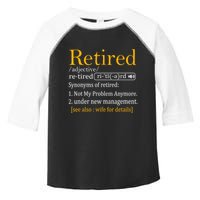 Retired Definition Dad Funny Retirement Party Toddler Fine Jersey T-Shirt