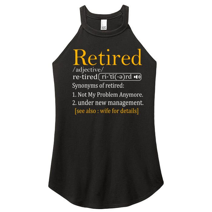 Retired Definition Dad Funny Retirement Party Women's Perfect Tri Rocker Tank