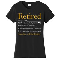 Retired Definition Dad Funny Retirement Party Women's T-Shirt