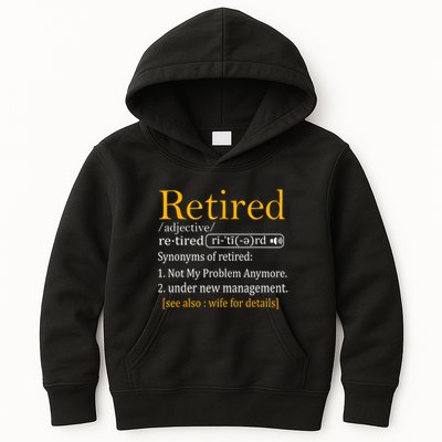 Retired Definition Dad Funny Retirement Party Kids Hoodie