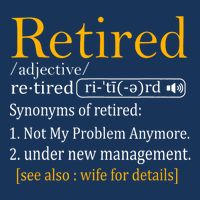 Retired Definition Dad Funny Retirement Party Infant Baby Jersey Bodysuit